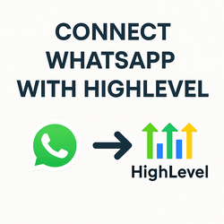 whatsapp and highlevel integration