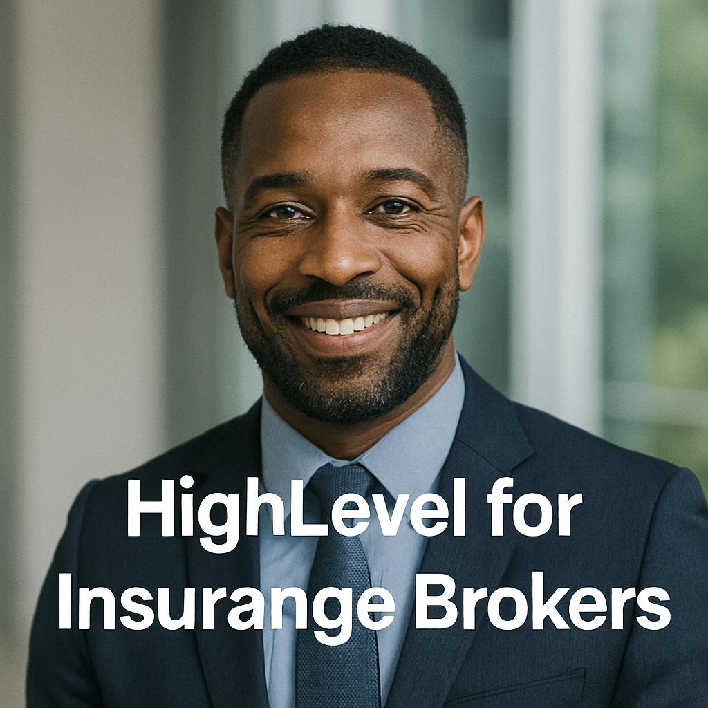 highlevel for insurance brokers
