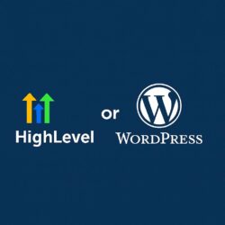 highlevel or wordpress