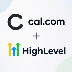 cal.com and highlevel integration.