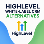 highlevel_white_label_crm_alternatives_genieai_marketerm8_my_instant_business_notluck_nextlevel_rule_your_jungle_sales_igniter_automagicalcrm_richh_digital_goengage_avantwerk_digitraffic